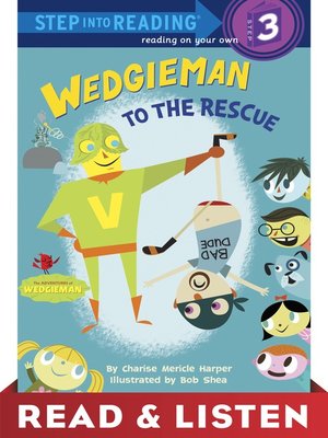 cover image of Wedgieman to the Rescue